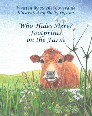 Who Hides Here?: Footprints on the Farm by Coverdale, Rachel