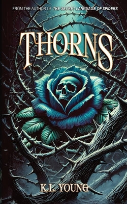 Thorns by Young, K. L.