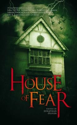 House of Fear by Oliver, Jonathan
