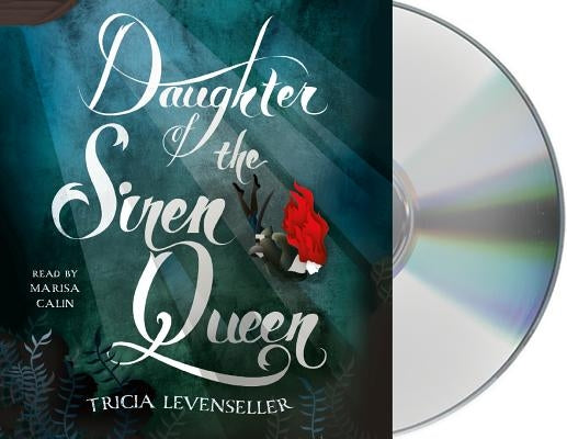 Daughter of the Siren Queen by Levenseller, Tricia