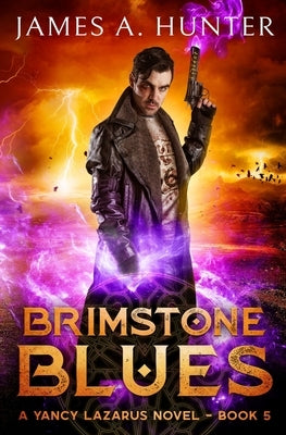 Brimstone Blues by Hunter, James