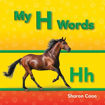 My H Words by Coan, Sharon