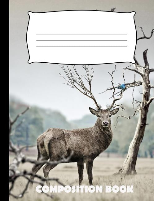 Composition Book: Hunting Composition Notebook Wide Ruled by Publishing, Pinnacle Novelty