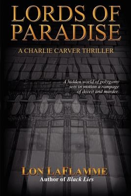 Lords of Paradise by Laflamme, Lon