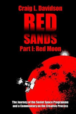 Red Sands - Book I: Red Moon by Davidson, Craig
