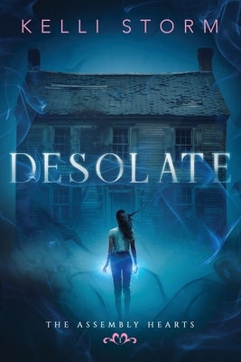 Desolate by Storm, Kelli