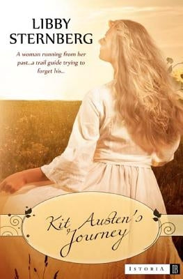 Kit Austen's Journey by Sternberg, Libby