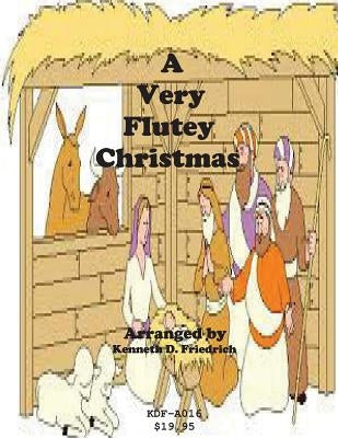 A Very Flutey Christmas by Friedrich, Kenneth