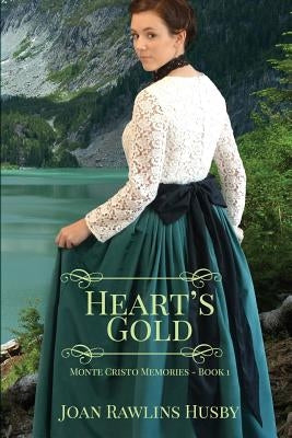 Heart's Gold by Husby, Joan Rawlins