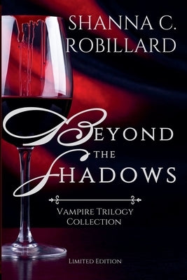 Beyond the Shadows by Robillard, Shanna