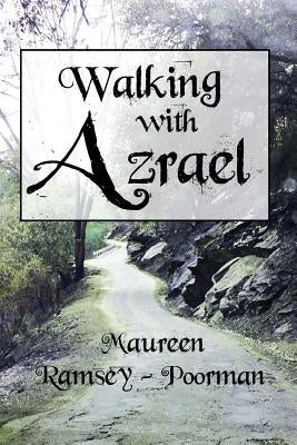 Walking with Azrael by Fritz, Tina Miller