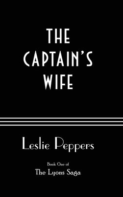 The Captain's Wife by Peppers, Leslie