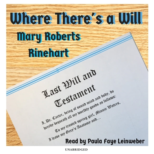 Where There's a Will by Rinehart, Mary Roberts