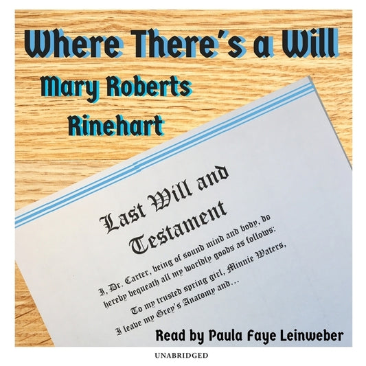 Where There's a Will by Rinehart, Mary Roberts