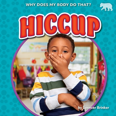 Hiccup by Brinker, Spencer