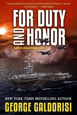 For Duty and Honor by Galdorisi, George