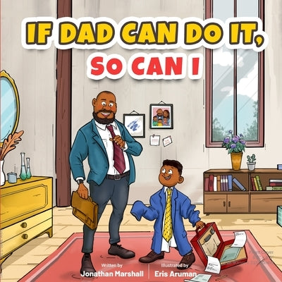 If Dad Can Do It, So Can I by Aruman, Eris