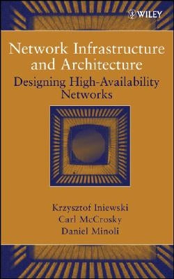 Data Networks by Iniewski, Krzysztof