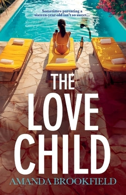 The Love Child by Brookfield, Amanda
