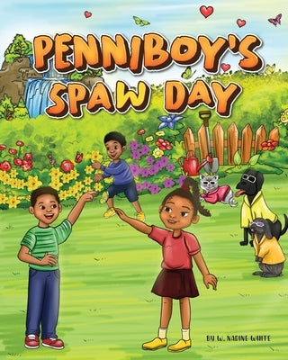 Penniboy's Spaw Day by White, W. Nadine
