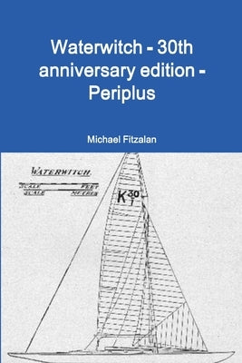 Waterwitch - 30th anniversary edition - Periplus by Fitzalan, Michael