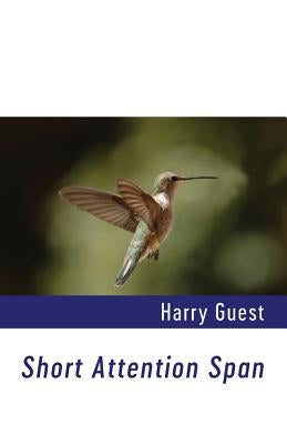 Short Attention Span by Guest, Harry