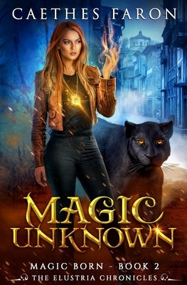 Magic Unknown by Faron, Caethes