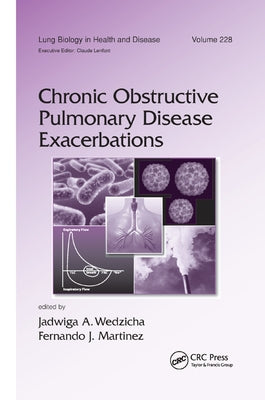 Chronic Obstructive Pulmonary Disease Exacerbations by Wedzicha, Jadwiga A.