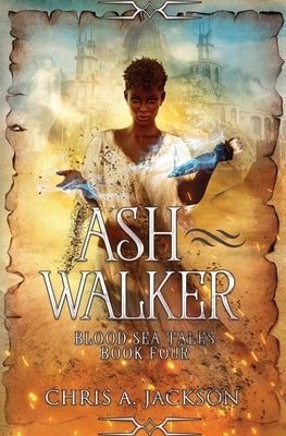 Ash Walker by Jackson, Chris A.