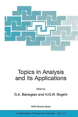 Topics in Analysis and Its Applications by Barsegian, Grigor A.