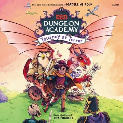 Dungeons & Dragons: Dungeon Academy: Tourney of Terror by Roux, Madeleine