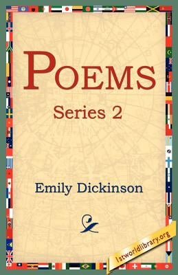 Poems, Series 2 by Dickinson, Emily