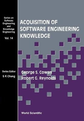 Acquisition of Software Engineering Knowledge - Sweep: An Automatic Programming System Based on Genetic Programming and Cultural Algorithms by Reynolds, Robert G.