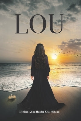 Lou by Abou Haidar Khatchikian, Myriam