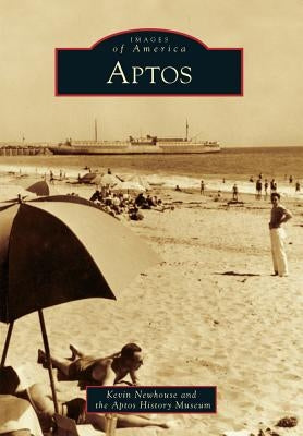 Aptos by Newhouse, Kevin
