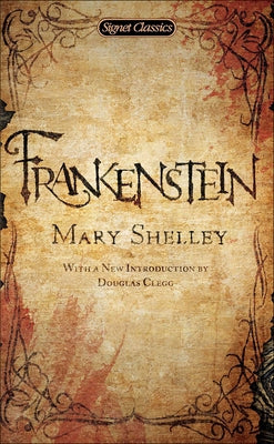Frankenstein by Shelley, Mary