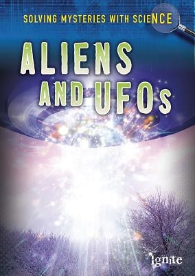 Aliens and UFOs by Hile, Lori