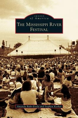 Mississippi River Festival by Bahr-Evola, Amanda