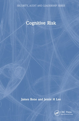 Cognitive Risk by Bone, James