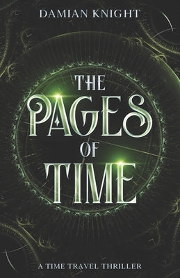The Pages of Time by Knight, Damian