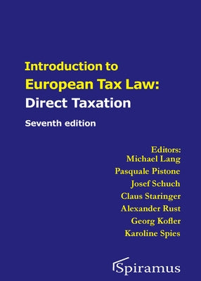 Introduction to European Tax Law on Direct Taxation by Lang, Michael