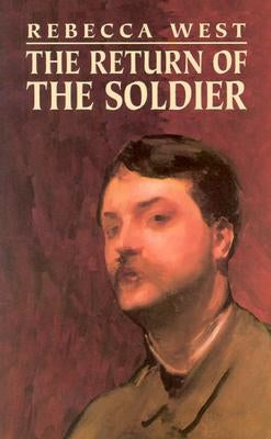 The Return of the Soldier by West, Rebecca