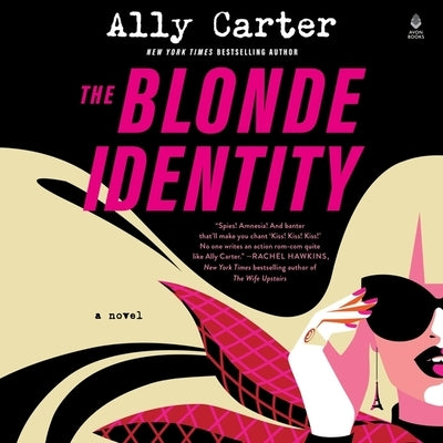 The Blonde Identity by Carter, Ally