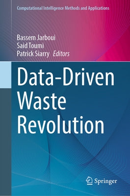 Data-Driven Waste Revolution by Jarboui, Bassem