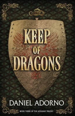 Keep of Dragons by Adorno, Daniel