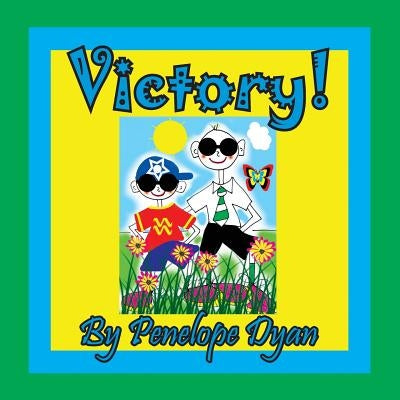 Victory! by Dyan, Penelope