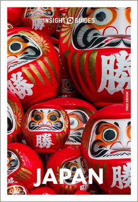 Insight Guides Japan: Travel Guide with eBook by Insight Guides
