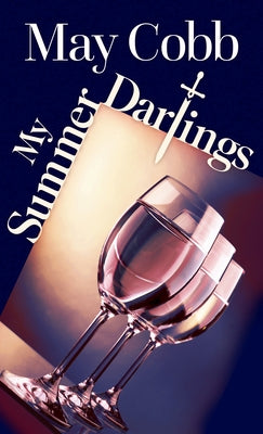 My Summer Darlings by Cobb, May