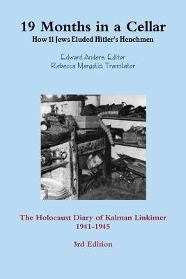 19 Months in a Cellar by Anders, Edward