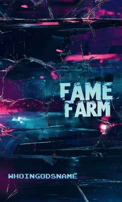 Fame Farm by Ingodsname, Who